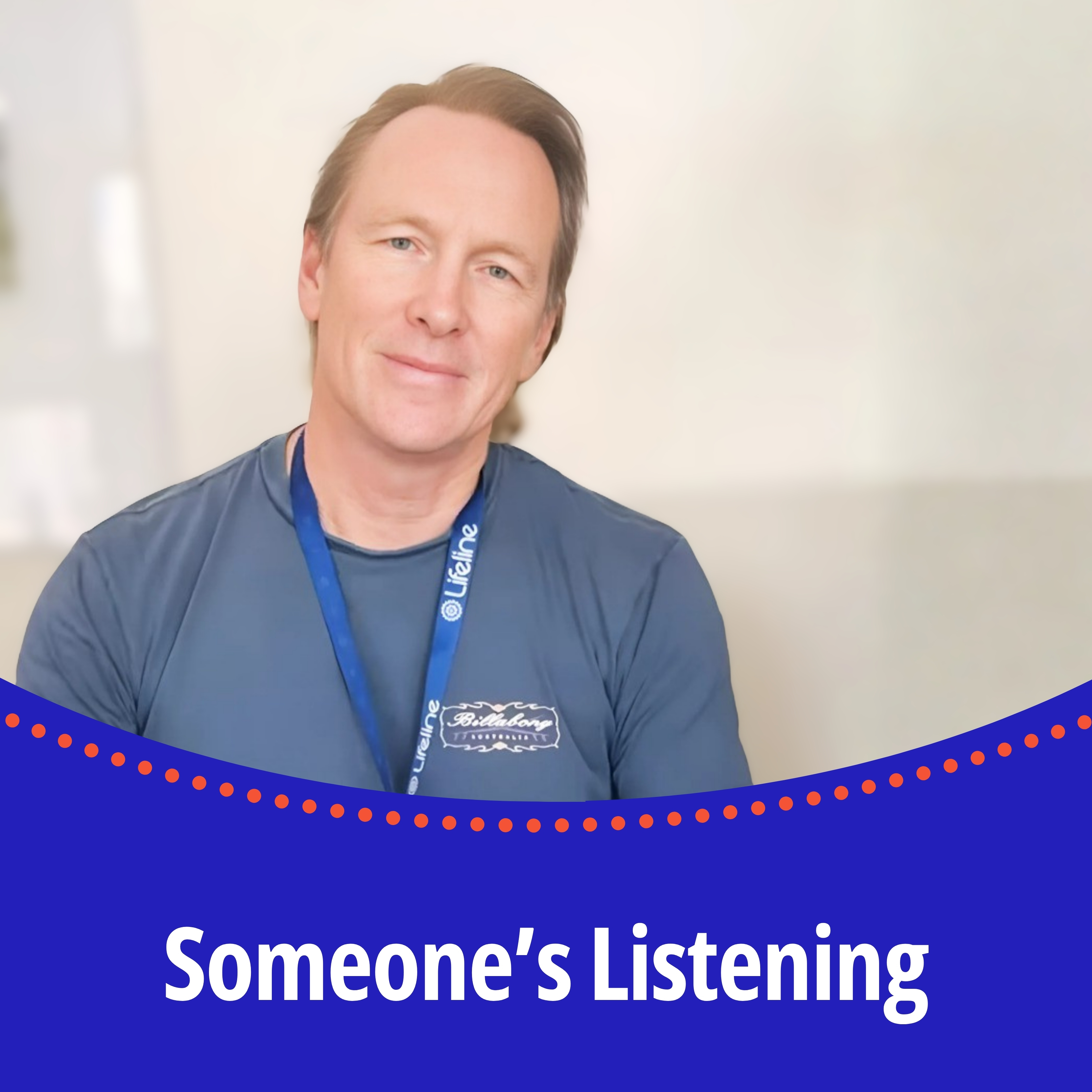 Someone's Listening. A photo of Geoff, a Lifeline Queensland Volunteer Crisis Supporter